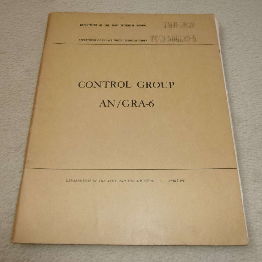 US Army TM11-5033 Control Group AN/GRA-6 Manual