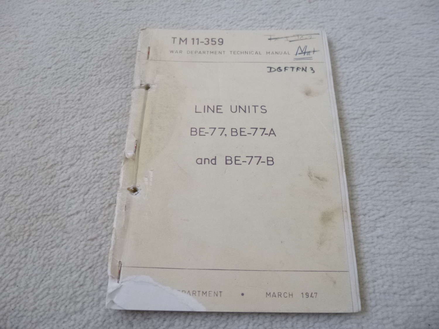 US Army TM11-359 Line Units BE-77-A-B Manual