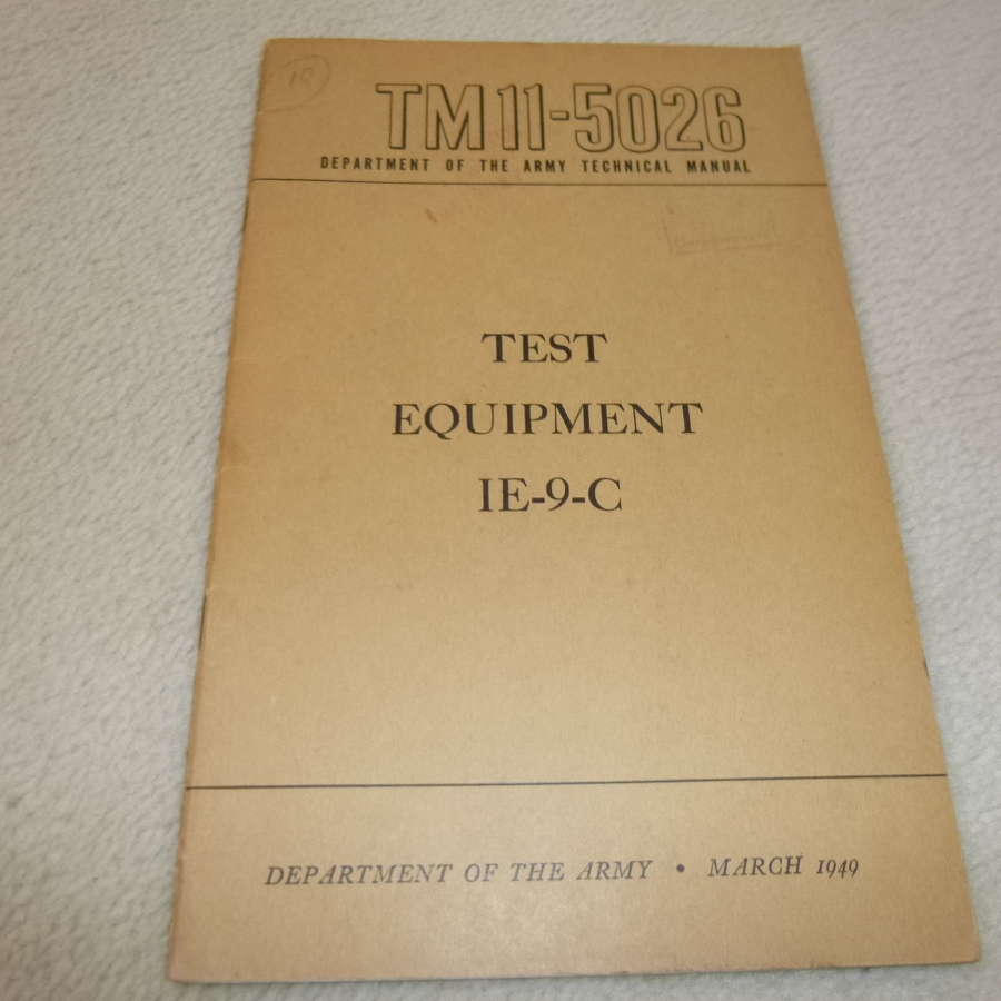 US Army TM11-5026 Test Equipment 1E-9-C Manual